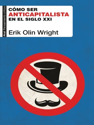 cover image of Cómo ser anticapitalista en el siglo XXI